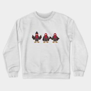 Turkeys Crewneck Sweatshirt